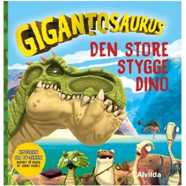 Bog Gigantosaurus - Den Store Stygge Dino*Alvilda Cheap