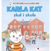 Bog Karla Kat Skal I Skole*Forlaget Bolden Sale