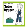 Bog Totte Bygger*Carlsen Flash Sale